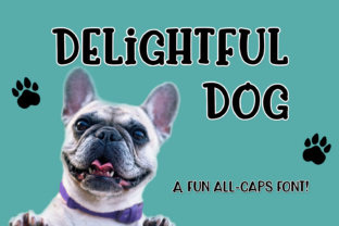Delightful Dog: A Fun and Quirky Font for Your Brand