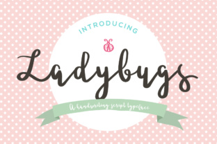 Ladybugs Font: A Sweet Script for Handmade Labels
